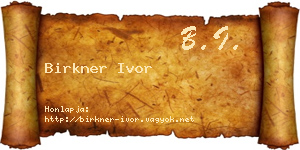 Birkner Ivor névjegykártya